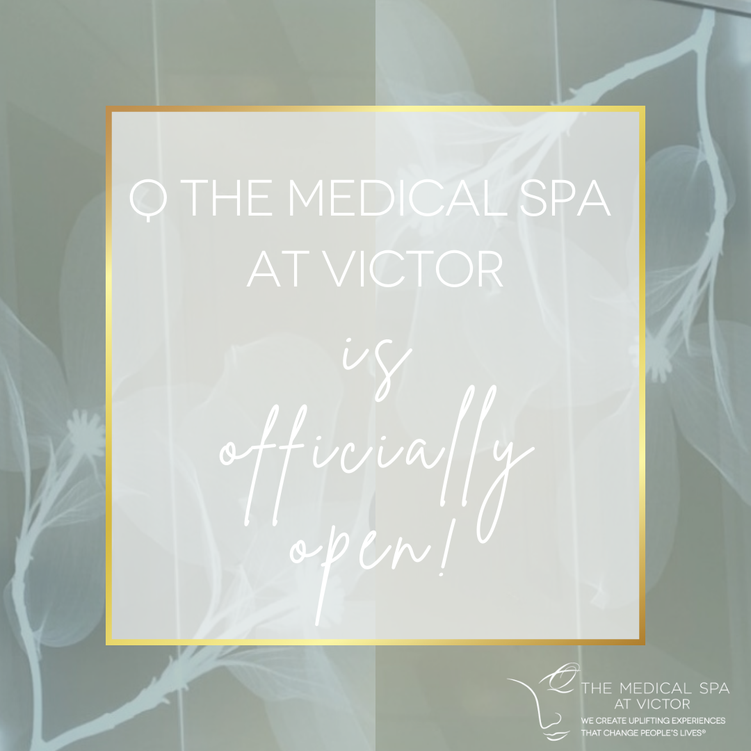 Q the Medical Spa at Victor is officially open!
