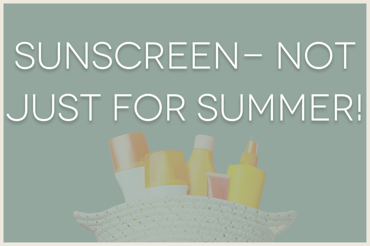 Sunscreen - not just for summer with picture of sunscreen bottle