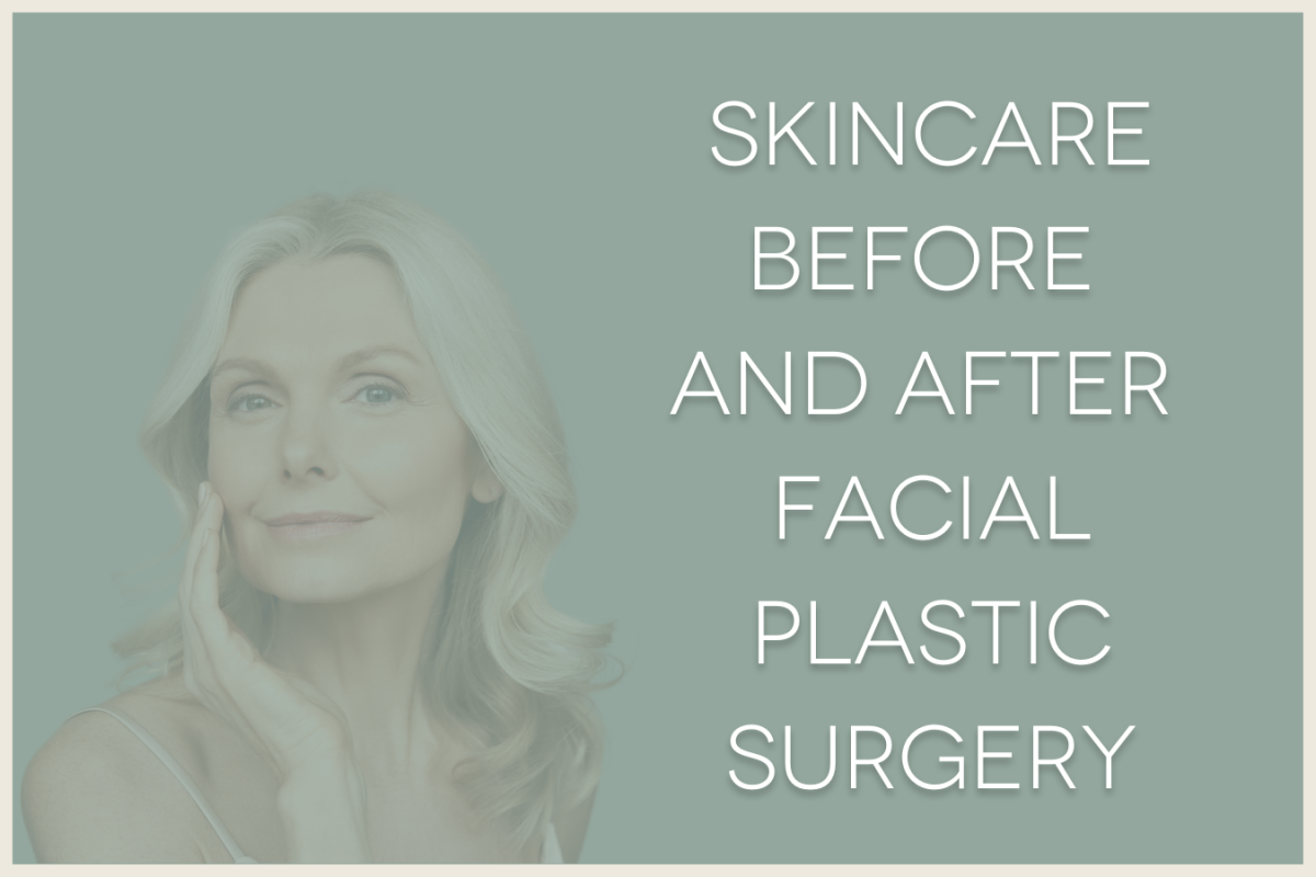 Why Skin Care is Important Before and After Surgical Procedures Q The